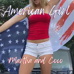 American Girl (Acoustic Version) - Single by Martha and Coco album reviews, ratings, credits