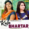 Kala Bhartar - Single album lyrics, reviews, download