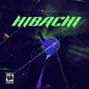 Hibachi - Single album lyrics, reviews, download