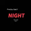 Night (feat. Ilzat. Y) - Single album lyrics, reviews, download