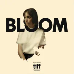 Bloom (Original Motion Picture Soundtrack) - EP by Ali Helnwein album reviews, ratings, credits