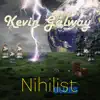 Nihilist Blues - Single album lyrics, reviews, download