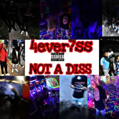 NOT a DISS - Single by 4ever7sss album reviews, ratings, credits