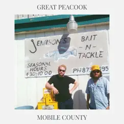 Mobile County - Single by Great Peacock album reviews, ratings, credits