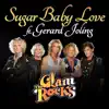 Sugar Baby Love (feat. Gerard Joling) - Single album lyrics, reviews, download