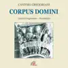 Corpus domini (Canto gregoriano) album lyrics, reviews, download