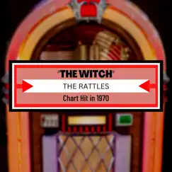 The Witch - Single by The Rattles album reviews, ratings, credits