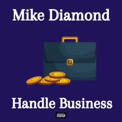 Handle Business (Freestyle) Song Lyrics