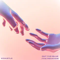 Out the Blue (Courts & CharlieWonder Remix) Song Lyrics