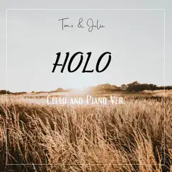 Holo (Cello and Piano Ver.) - Single by Tomo & Julie album reviews, ratings, credits