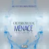 Menace - Single album lyrics, reviews, download