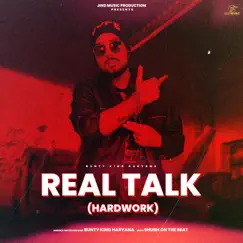 Real Talk (Hardwork) Song Lyrics