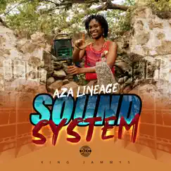 Sound System - Single by Aza Lineage album reviews, ratings, credits