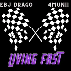 Living Fast (feat. 4munii) Song Lyrics