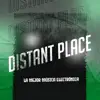 Distant Place - Single album lyrics, reviews, download