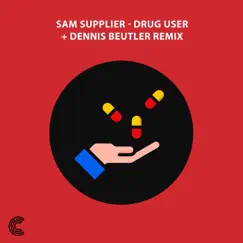 Drug User - Single by Sam Supplier album reviews, ratings, credits