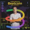 Beatcoin (feat. Fabio Brazza) - Single album lyrics, reviews, download