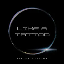 Like a Tattoo (Tiktok Version) - Single by DJ Davion album reviews, ratings, credits
