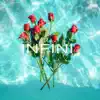 Infini - Single album lyrics, reviews, download