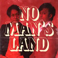 No Man's Land - Single by Irsyad Agni & Aldrian Risjad album reviews, ratings, credits