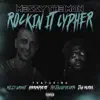 Rockin It Cypher (feat. Dizzy Wright, Thejackofhearts, Hydrosphere & Jah Murda) - Single album lyrics, reviews, download