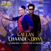 Gallan Chaandi Diyan (From "Teeja Punjab") - Single album lyrics, reviews, download