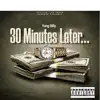 30 Minutes Later album lyrics, reviews, download