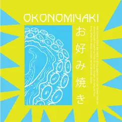 Okonomiyaki - Single by Bear Maze album reviews, ratings, credits