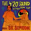 Deyah Pon Top (feat. SK Simeon) - Single album lyrics, reviews, download