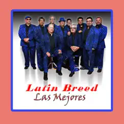 Las Mejores by Latin Breed album reviews, ratings, credits