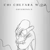 Chi Chetara m oo - Single album lyrics, reviews, download