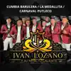 Cumbia Barulera / La Medallita / Carnaval Putleco - Single album lyrics, reviews, download