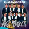 El Abandonado album lyrics, reviews, download