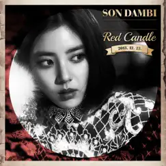 Red Candle - Single by Son Dam Bi album reviews, ratings, credits