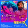 Oo Bolega Ya Oo Oo Bolega Remix - Single album lyrics, reviews, download