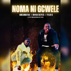 Noma Ni Gcwele (feat. Tyler D & Niggro) [Official Audio] Song Lyrics