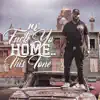 F**k Yo Home.. This Tone album lyrics, reviews, download