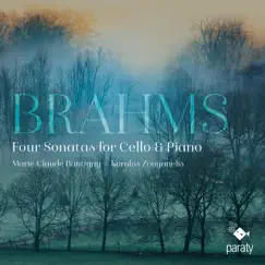 Brahms: Four Sonatas for Cello & Piano by Marie-Claude Bantigny & Karolos Zouganelis album reviews, ratings, credits