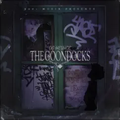 The Goondocks - Single by 800+Musik album reviews, ratings, credits