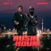 Rush Hour album lyrics, reviews, download