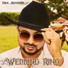 Wedding Ring - Single album lyrics, reviews, download