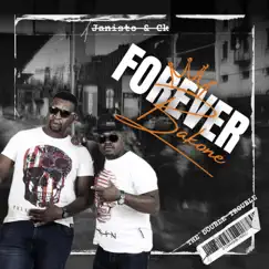 Forever Bakone (feat. Double Trouble) - Single by CK the Dj album reviews, ratings, credits