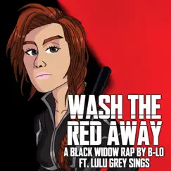 Wash the Red Away (feat. Lulu Grey) Song Lyrics