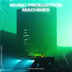 Music Production Machines (Radio Mix) Song Lyrics
