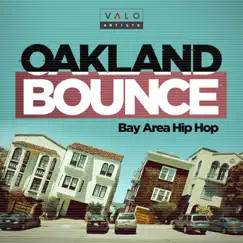 Oakland Bounce by Heyalak Jones & Warner Chappell Production Music album reviews, ratings, credits