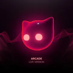 Arcade - Lofi Version - Single by Lofiline & Mr Cat album reviews, ratings, credits