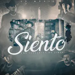 Siento - Single by Los Elegantes de Jerez album reviews, ratings, credits