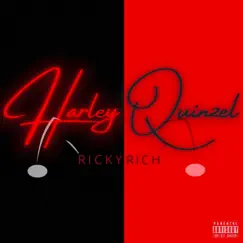 Harley Quinzel - Single by Ricky Rich album reviews, ratings, credits