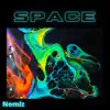 Space - Single album lyrics, reviews, download