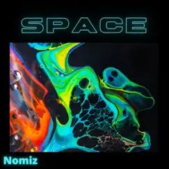 Space - Single by Nomiz album reviews, ratings, credits